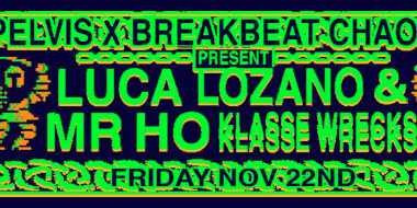 Luca Lozano (UK) & Mr Ho (HK) as KLASSE WRECKS