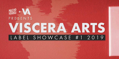 Viscera Arts Label Showcase #1 Feat. Moody Beach + Baby Beef + Dress Theque + Special Guest