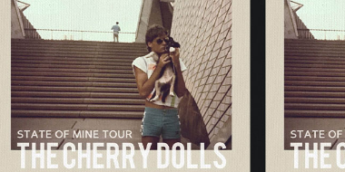 The Cherry Doll's 'state of mine' tour