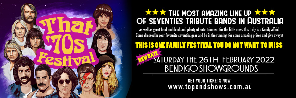 THAT 70'S FESTIVAL BENDIGO